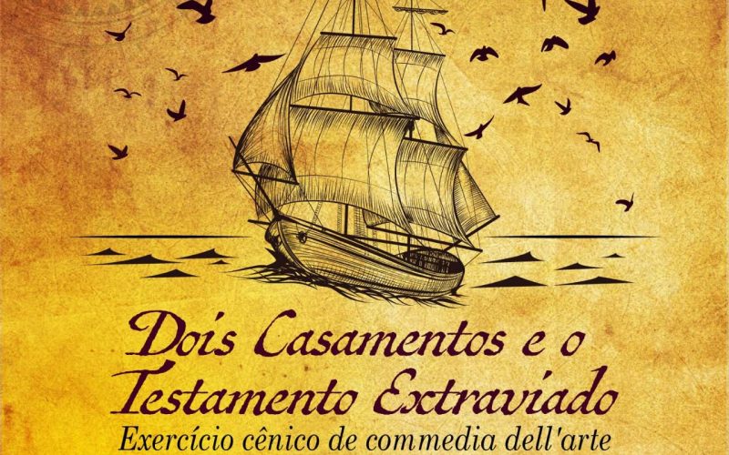 Alunos da Escola Viva de Artes Cênicas apresentam “Dois Casamentos e o Testamento Extraviado”