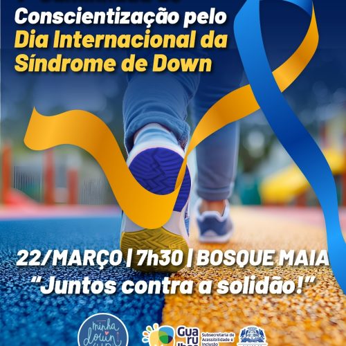Guarulhos realiza caminhada de conscientização pela Síndrome de Down neste domingo