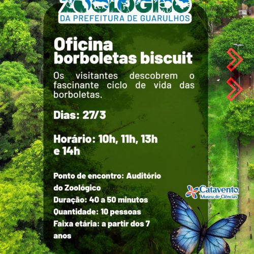 Zoológico e Catavento promovem oficina Borboletas Biscuit nesta sexta-feira